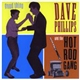 Dave Phillips & The Hot Rod Gang - Good Thing